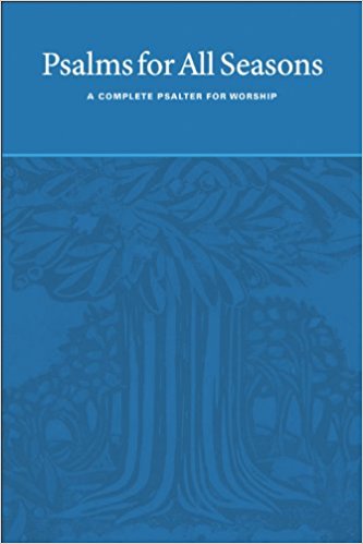 Cover of Psalms for All Seasons:A Complete Psalter for Worship 