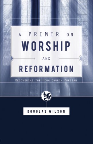 Cover of A Primer on Worship and Reformation