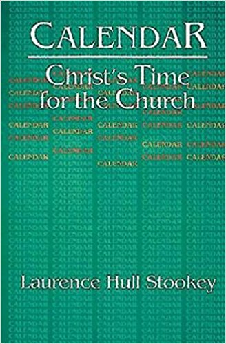 Cover of Calendar: Christ's Time for the Church