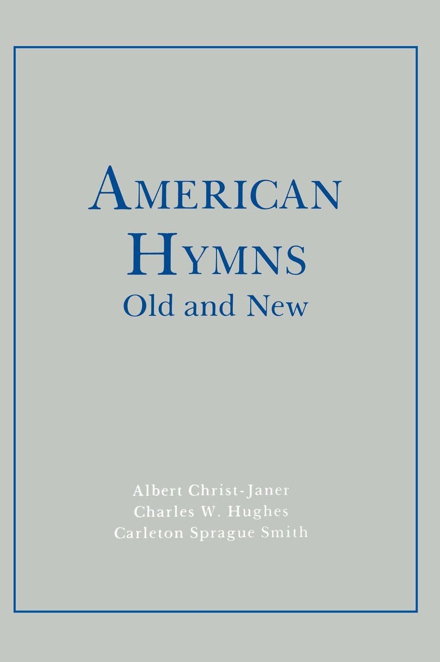 Cover of American Hymns Old and New