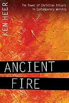 Cover of Ancient fire