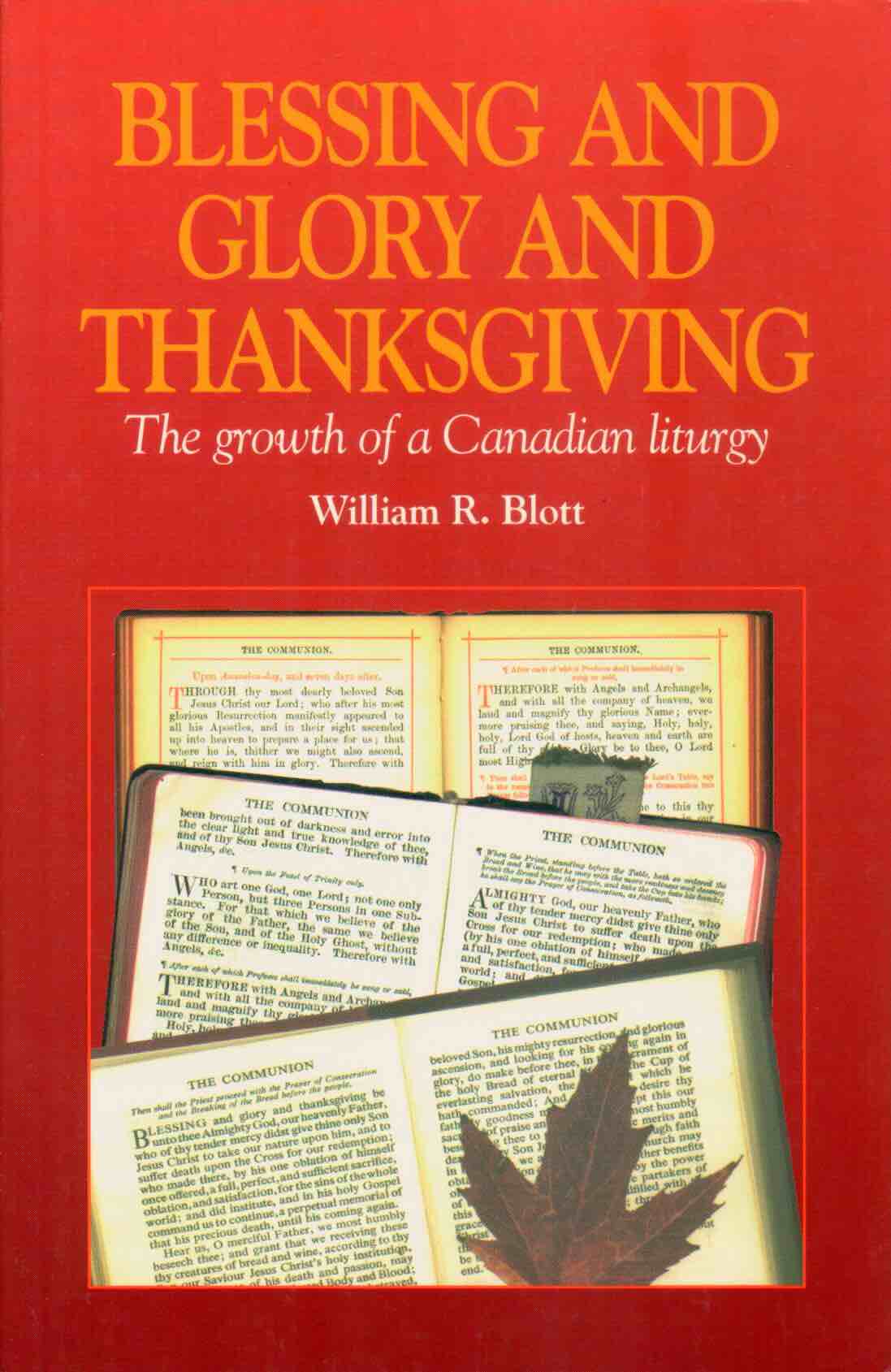 Cover of Blessing and Glory and Thanksgiving