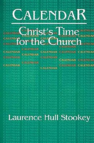 Cover of Calendar: Christ's Time for the Church
