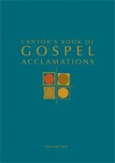 Cover of Cantor's Book of Gospel Acclamations Volume Two