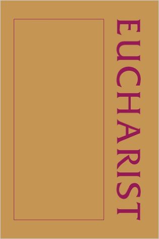 Cover of A Eucharist Sourcebook