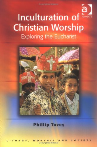 Cover of Inculturation of Christian Worship
