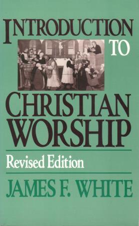 Cover of Introduction to Christian Worship