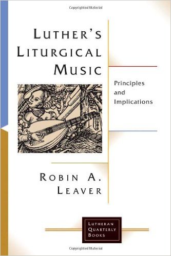 Cover of Luther's Liturgical Music