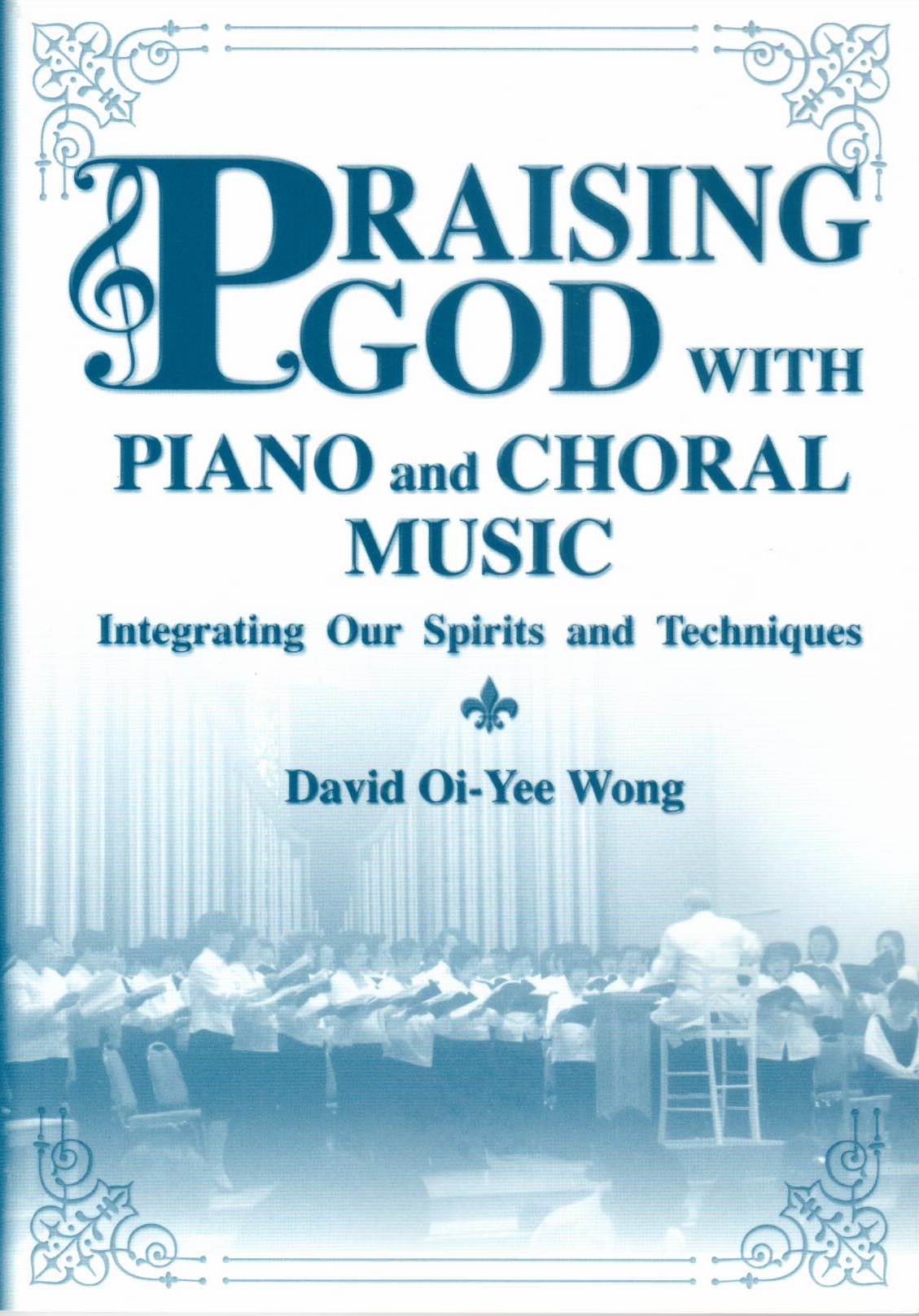 Cover of Praising God with Piano and Choral Music