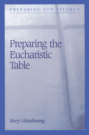 Cover of Preparing the Eucharistic Table