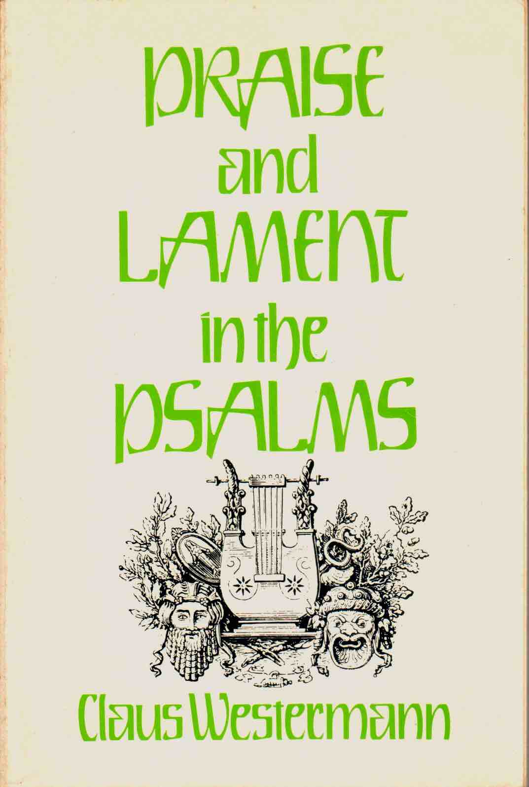 Cover of Praise and lament in the Psalms