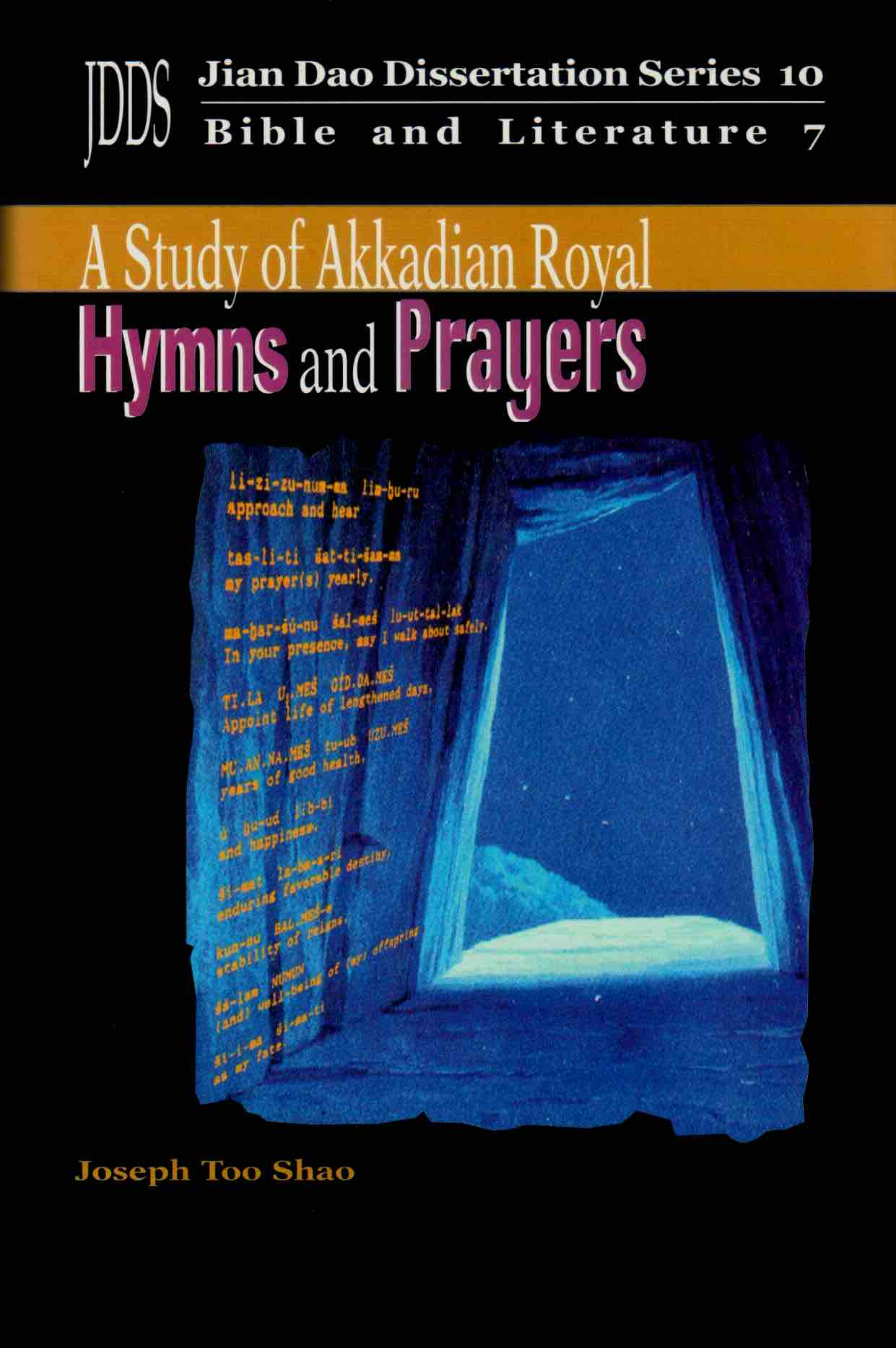 Cover of A Study of Akkadian Royal Hymns and Prayers