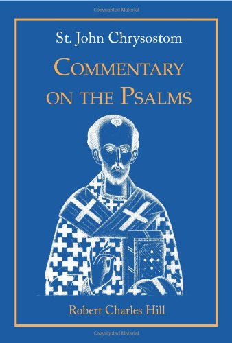 Cover of St. John Chrysostom Commentary on the Psalms, Volume 1