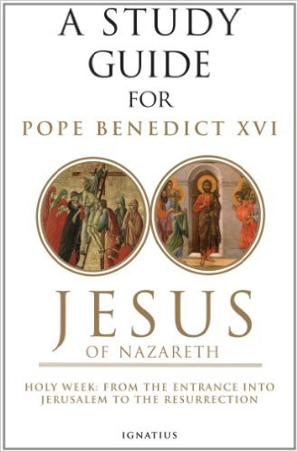 Cover of A Study Guide for Joseph Ratzinger's Jesus of Nazareth, Part Two