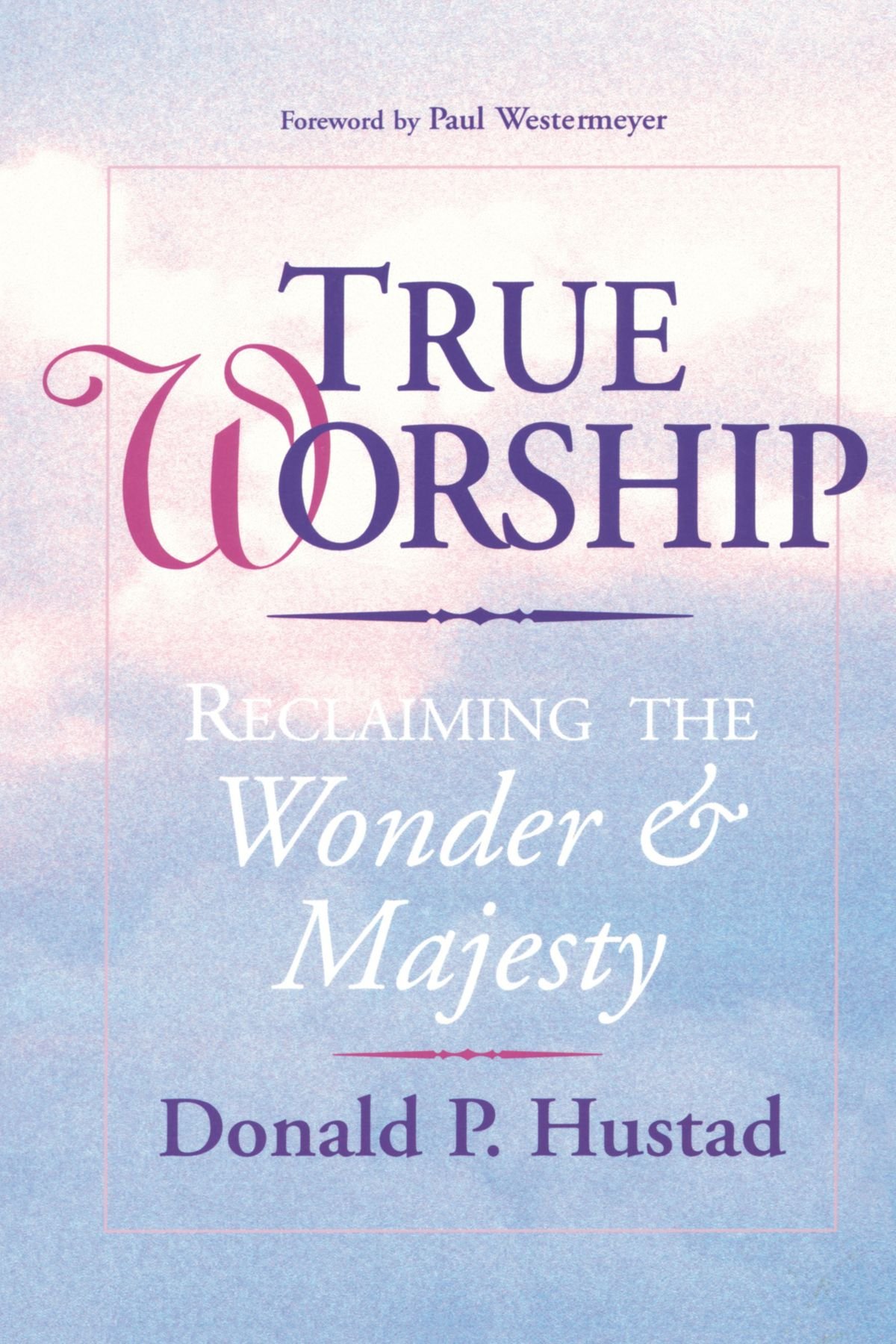 Cover of True Worship