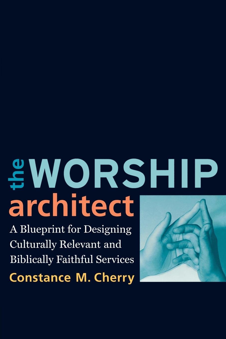 Cover of The Worship Architect