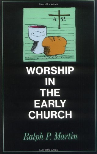 Cover of Worship in the Early Church