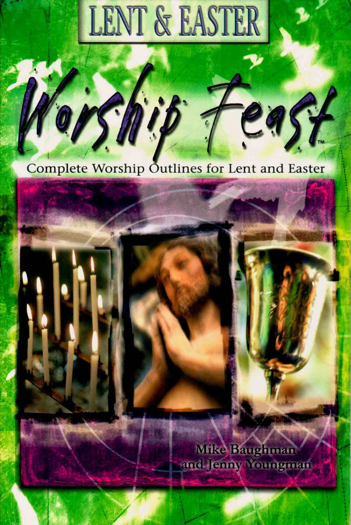 Cover of Worship Feast: Lent & Easter