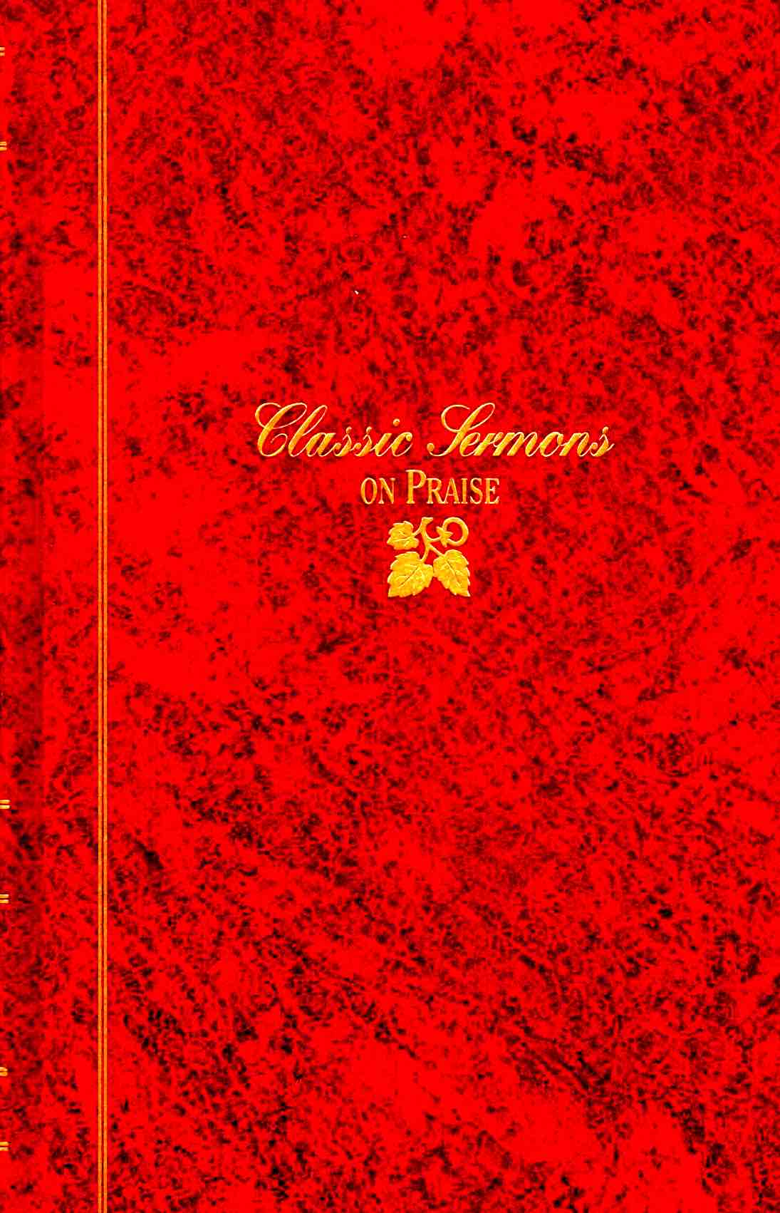 Cover of Classic Sermons on Praise