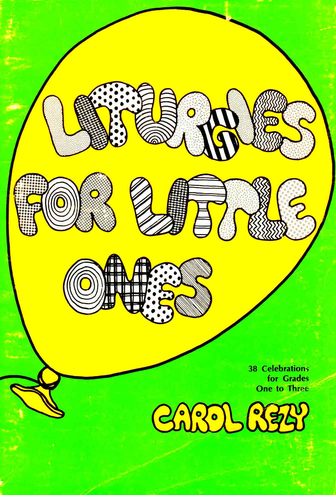 Cover of Liturgies for Little Ones