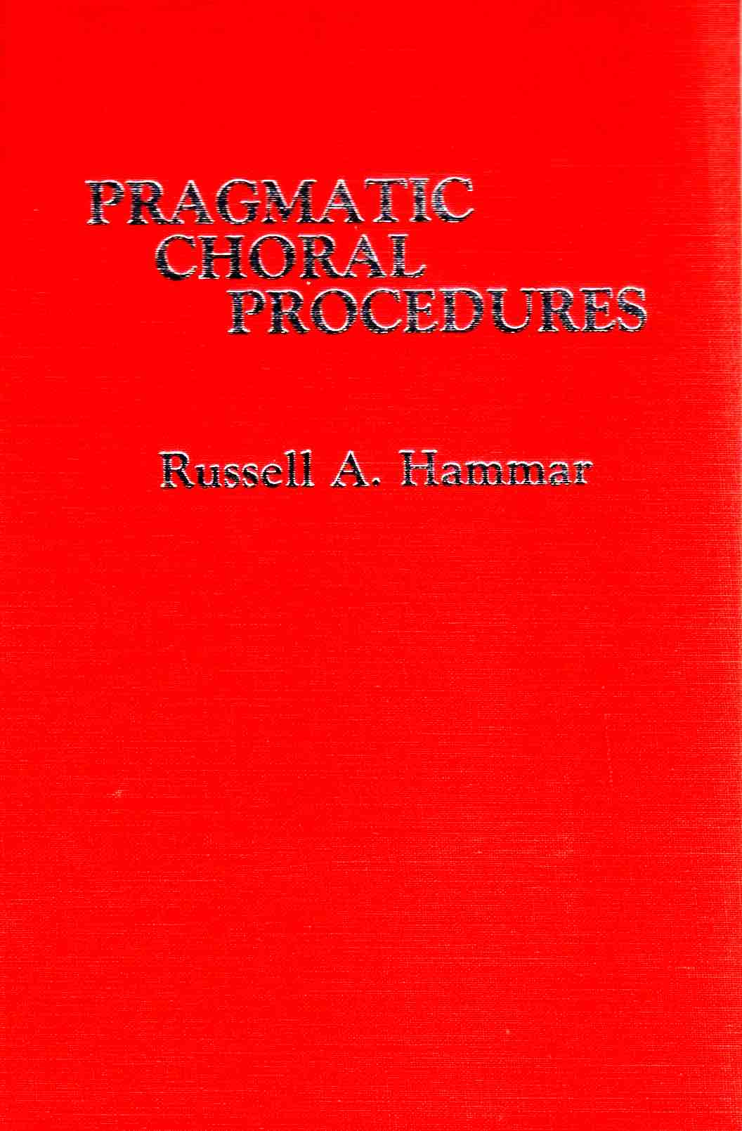 Cover of Pragmatic Choral Procedures