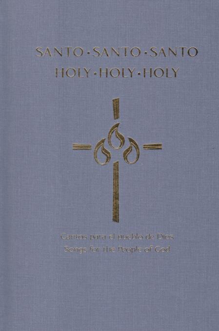 Cover of Santo Santo Santo: Cantos para el pueblo de Dios / Holy Holy Holy: Songs for the People of God