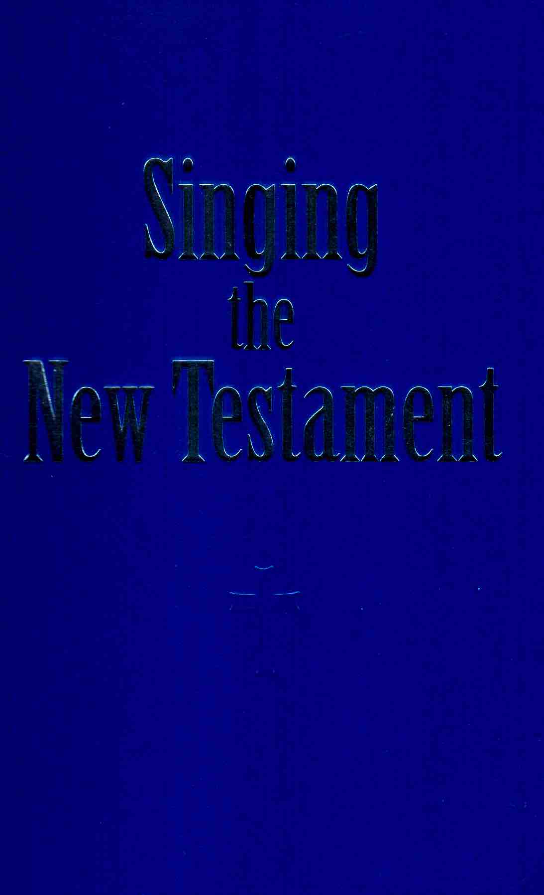 Cover of Singing the New Testament