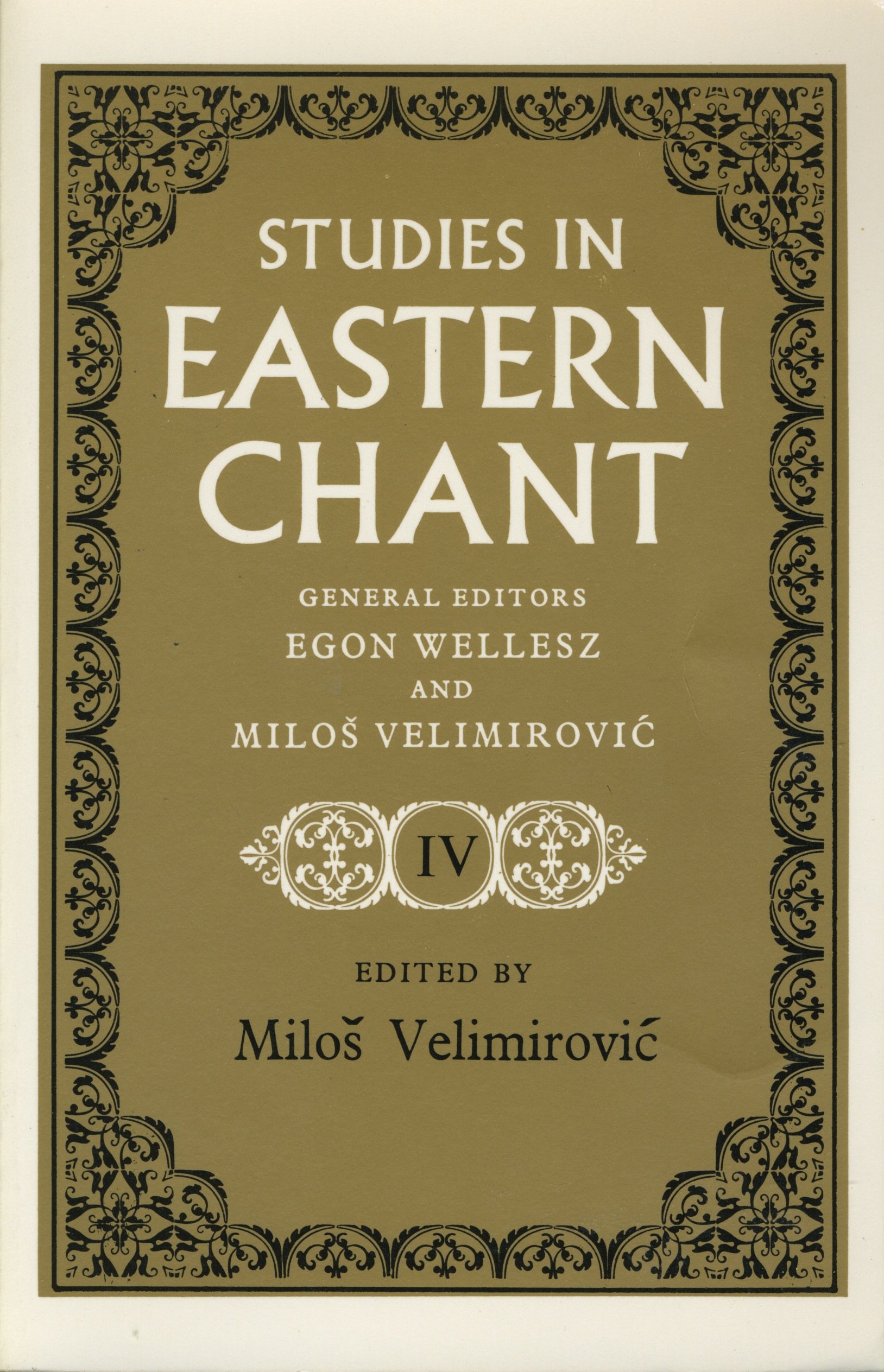 Cover of Studies in Eastern Chant Volume 4