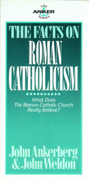 Cover of The Facts on Roman Catholicism 