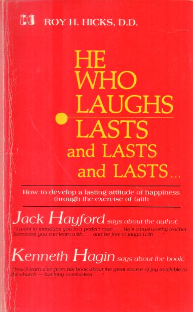 Cover of He Who Laughs Lasts and Lasts and Lasts...