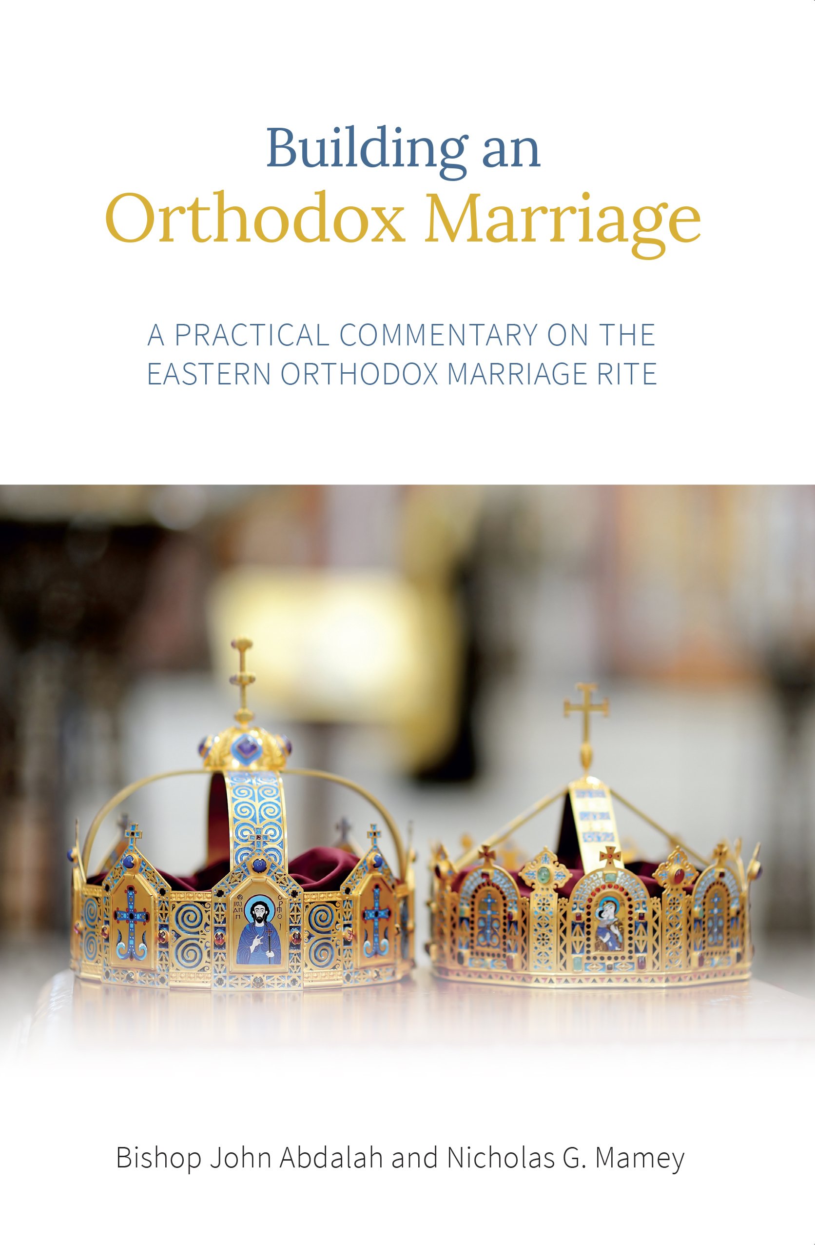 Cover of Building an Orthodox Marriage